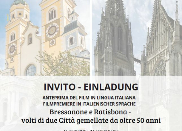 EINLADUNG zur Filmpremiere im Astra: italienischen Version von „Regensburg und Brixen – Gesichter zweier Partnerstädte“
